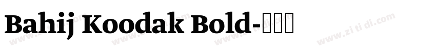 Bahij Koodak Bold字体转换
